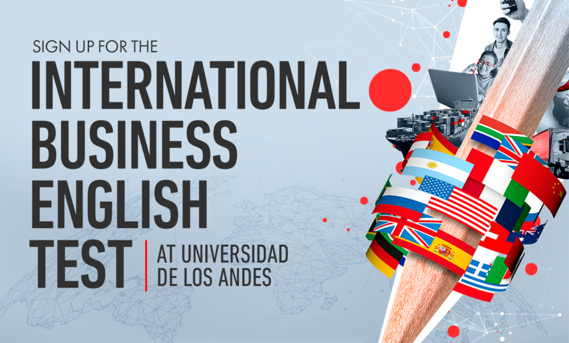 International Business English Test at Universidad de los Andes